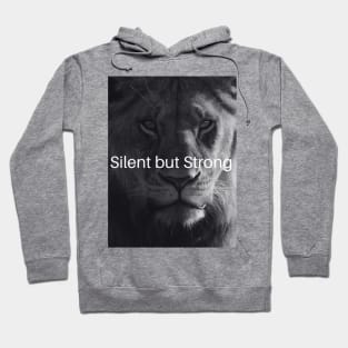 Silent but Strong (Alternative) Hoodie